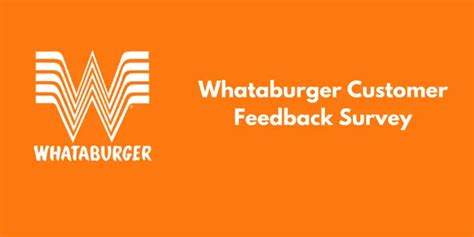 Whataburger Customer Survey